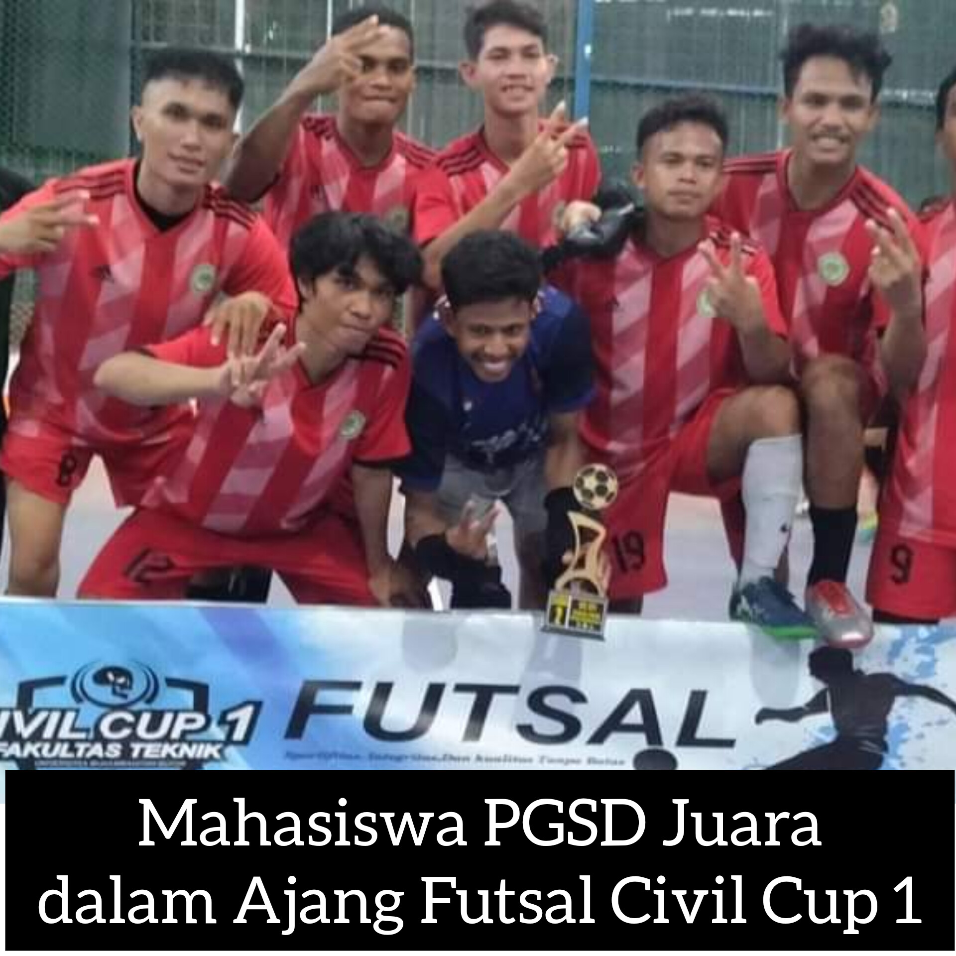 Mahasiswa PGSD Juara Futsal 